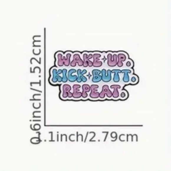 "Wake Up. Kick Butt. Repeat." Enamel Lapel Pim - Picture 2 of 2